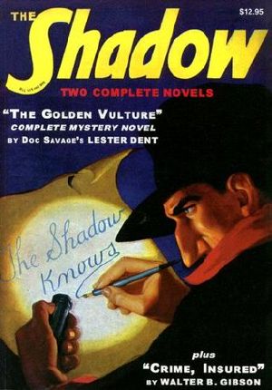 [The Shadow - Nostalgia Ventures 01] • Crime,Insured